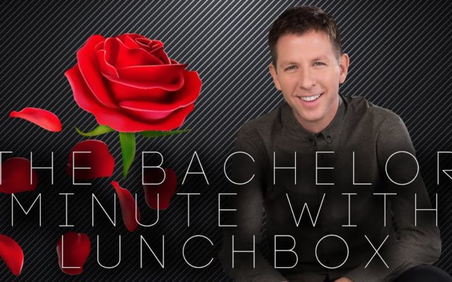 Bachelor Minute: Lunchbox Recaps February 3rd Bachelor Episode