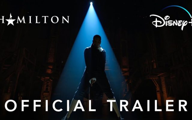 Disney Releases “Hamilton” Trailer Which States a PG-13 Rating