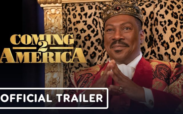 Coming 2 America (2nd Trailer)